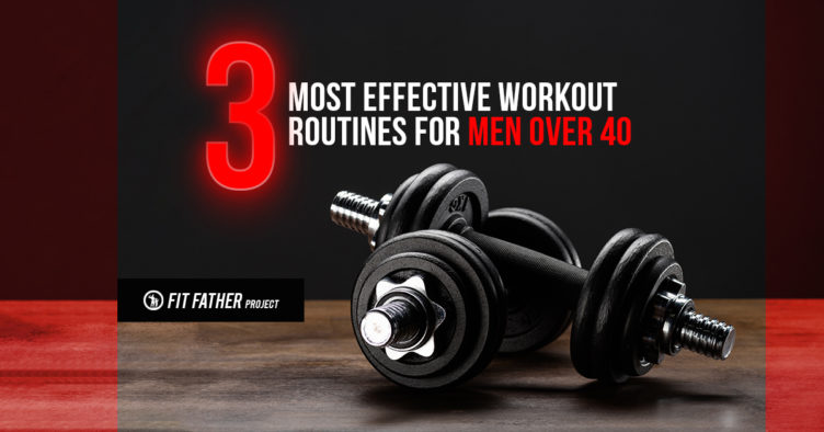 workout routines for men over 40
