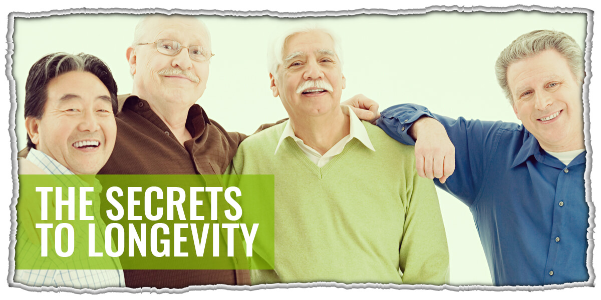 The Secrets to Longevity