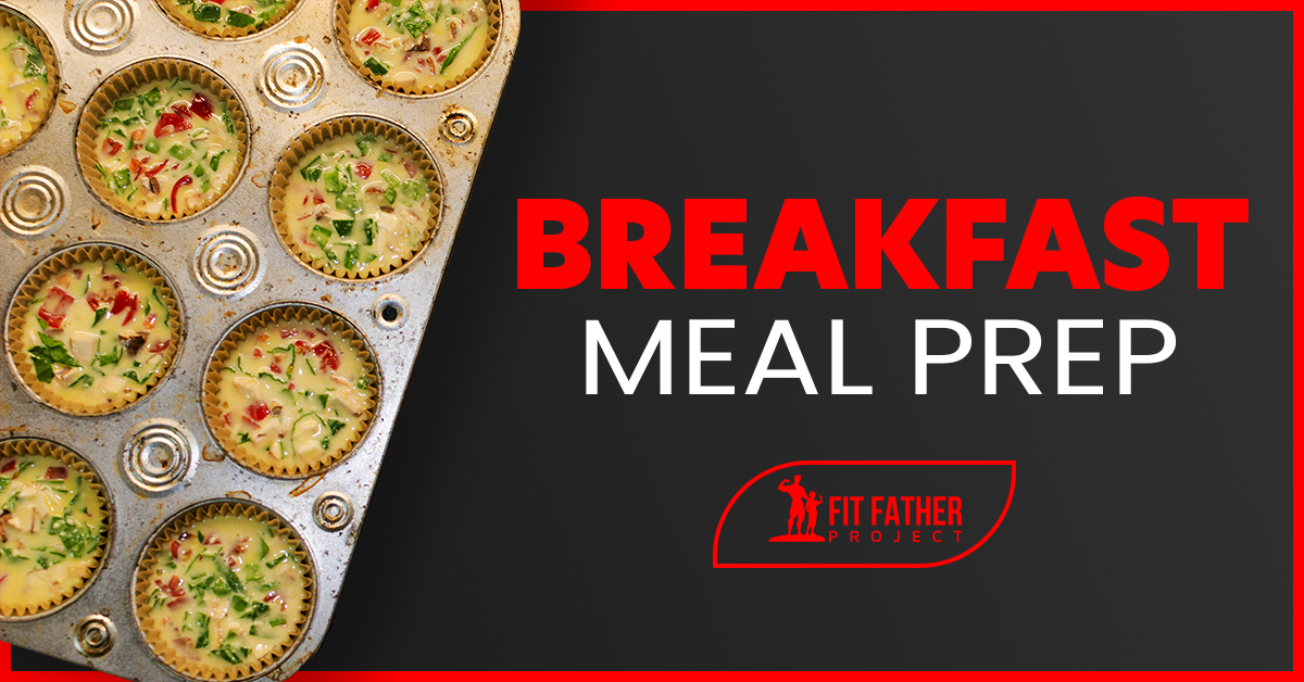 Breakfast Meal Prep For Men Over 40