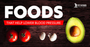 foods that help lower blood pressure