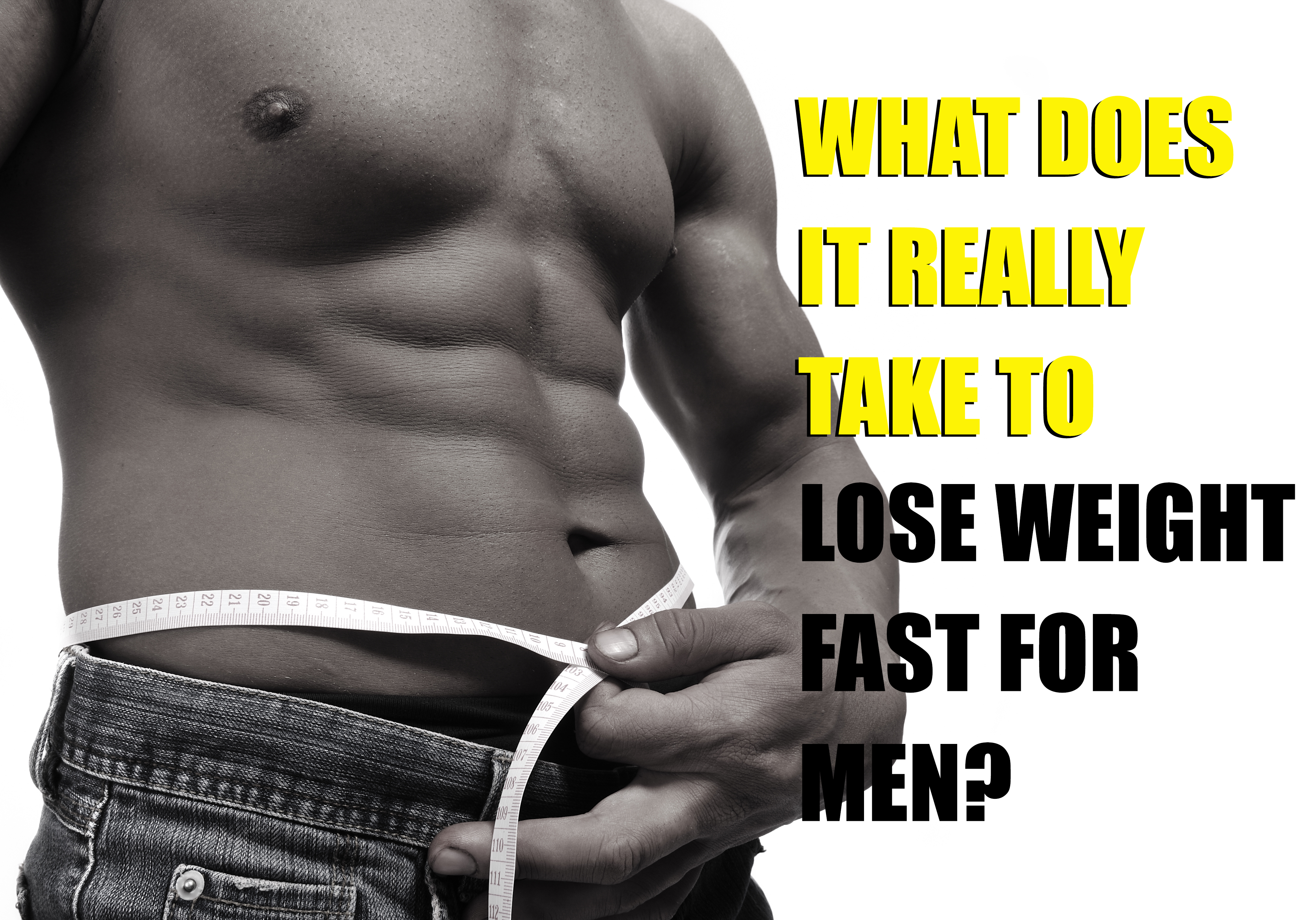 male diet to lose weight fast