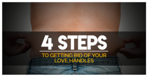 how to get rid of love handles