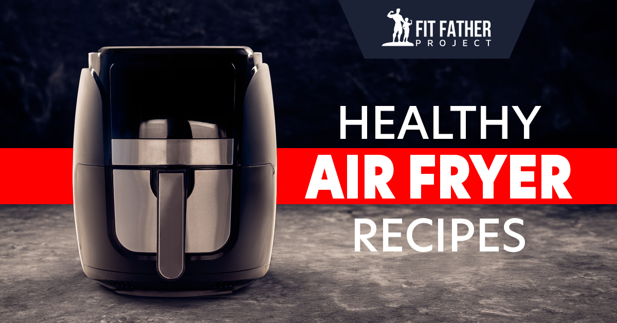 healthy air fryer recipes