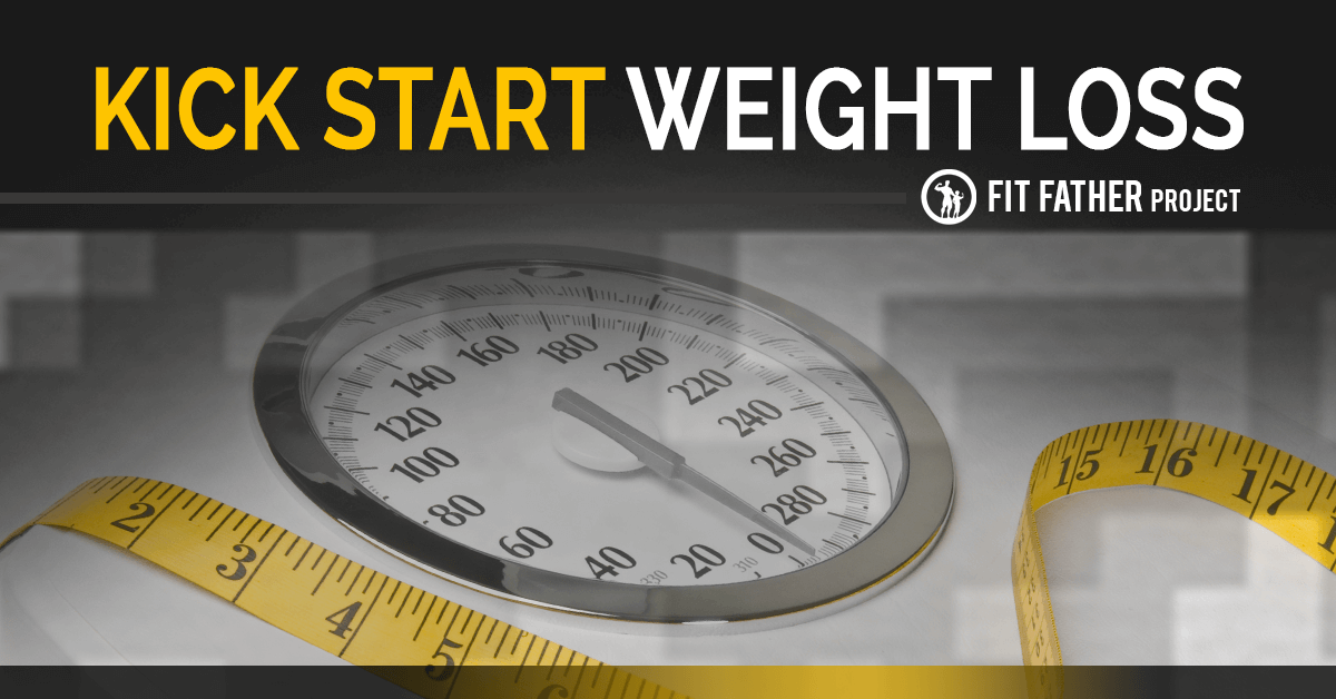 kick start weight loss