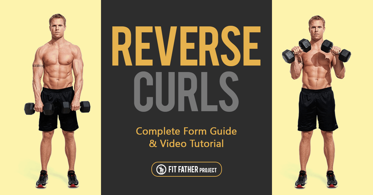 Reverse Curls – Complete Form Guide & Video Tutorial