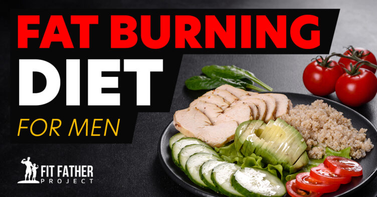 Fat Burning Diet For Men