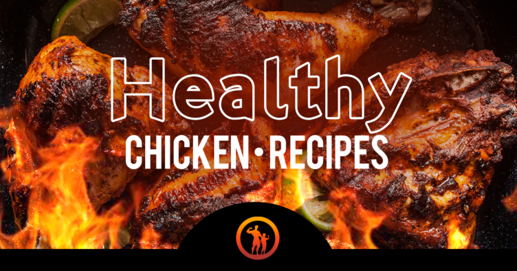 Delicious & Healthy Chicken Recipes for Weight Loss