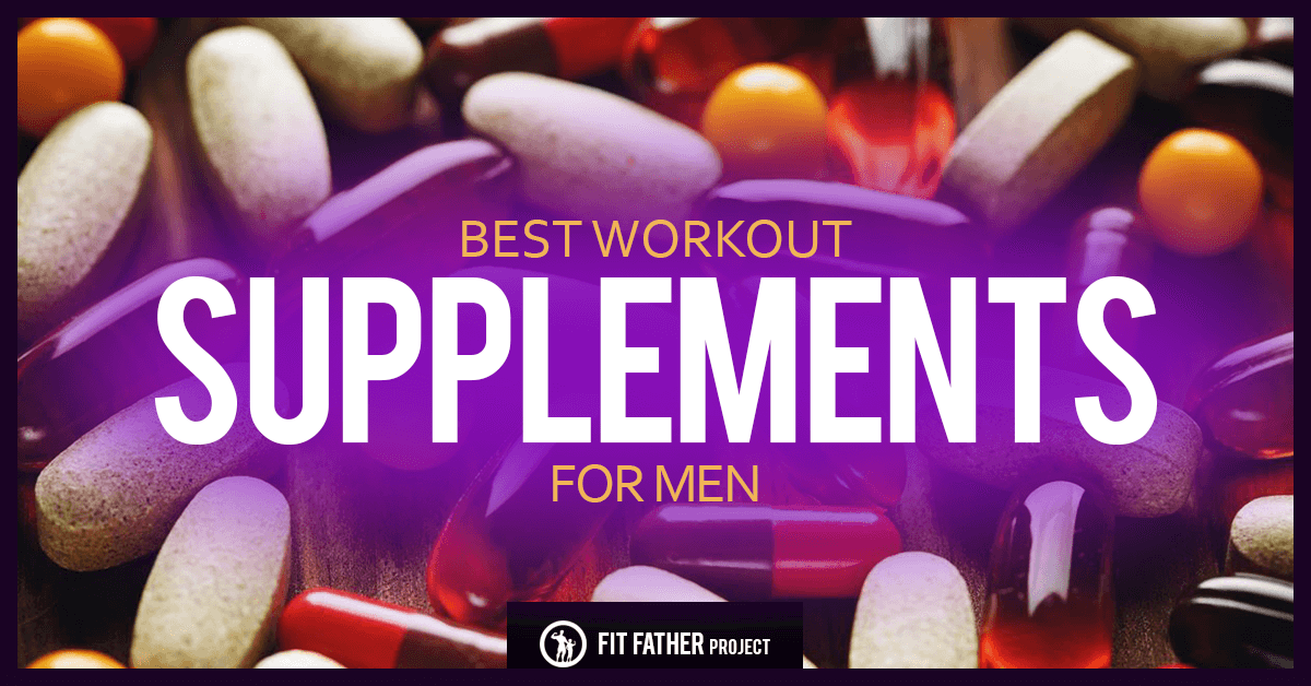 best workout supplements