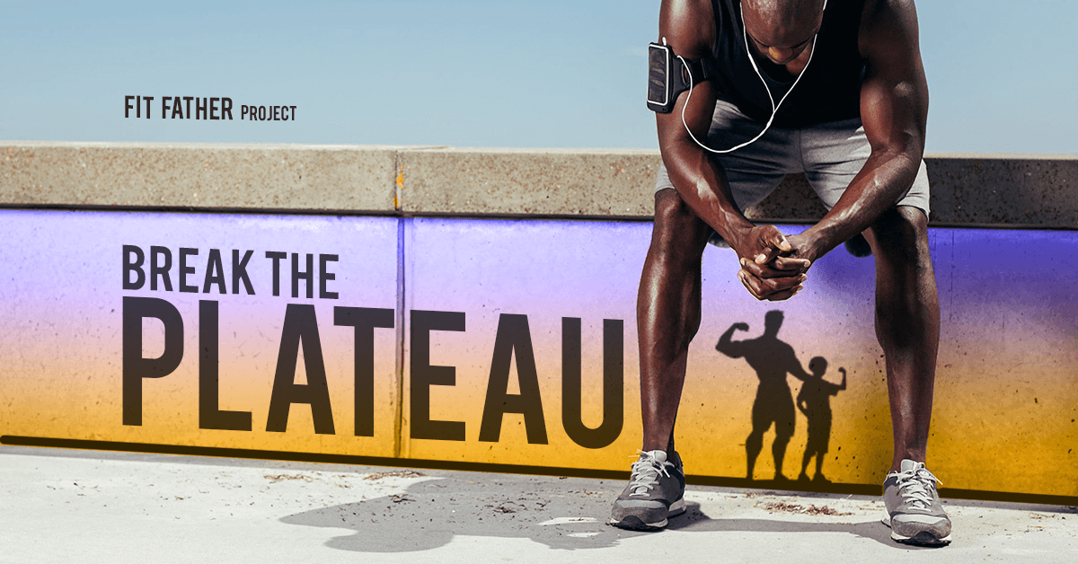 how to break a weight loss plateau