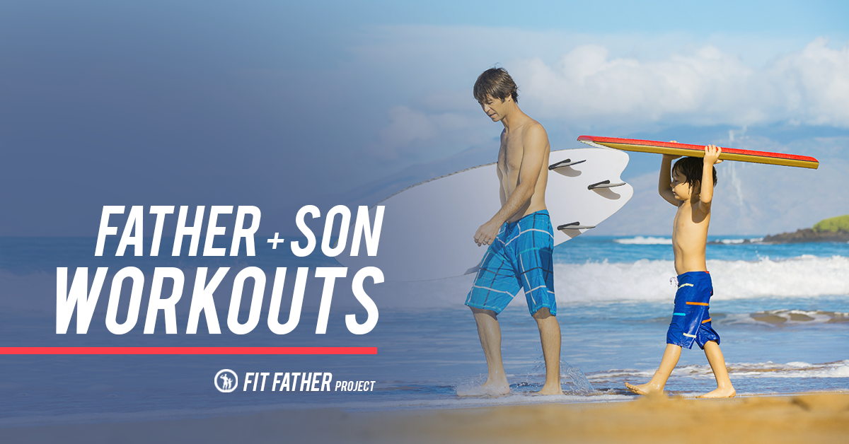 father and son workouts