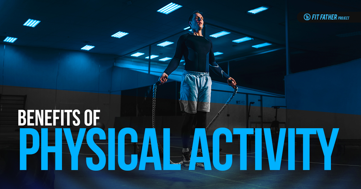 benefits of physical activity