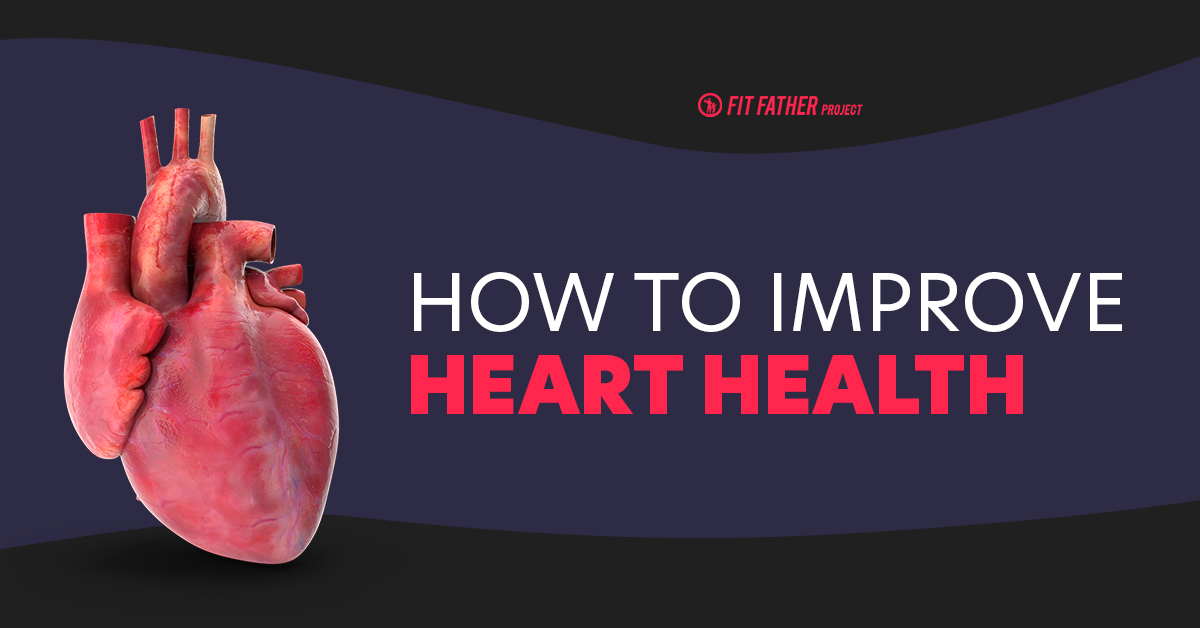 how to improve heart health