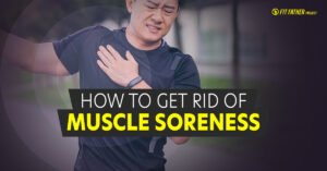 how to get rid of muscle soreness