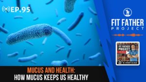 Mucus and health