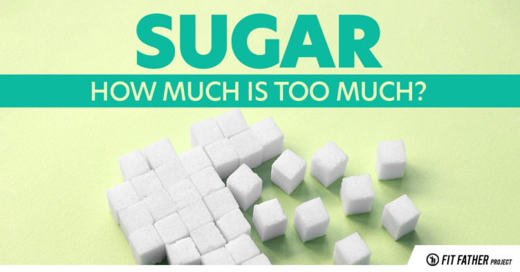 how much sugar is too much