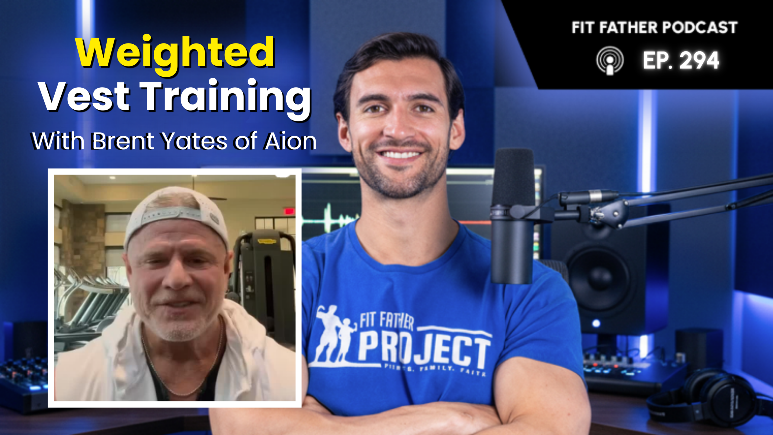 FFP Podcast. Weighted Vest Training.